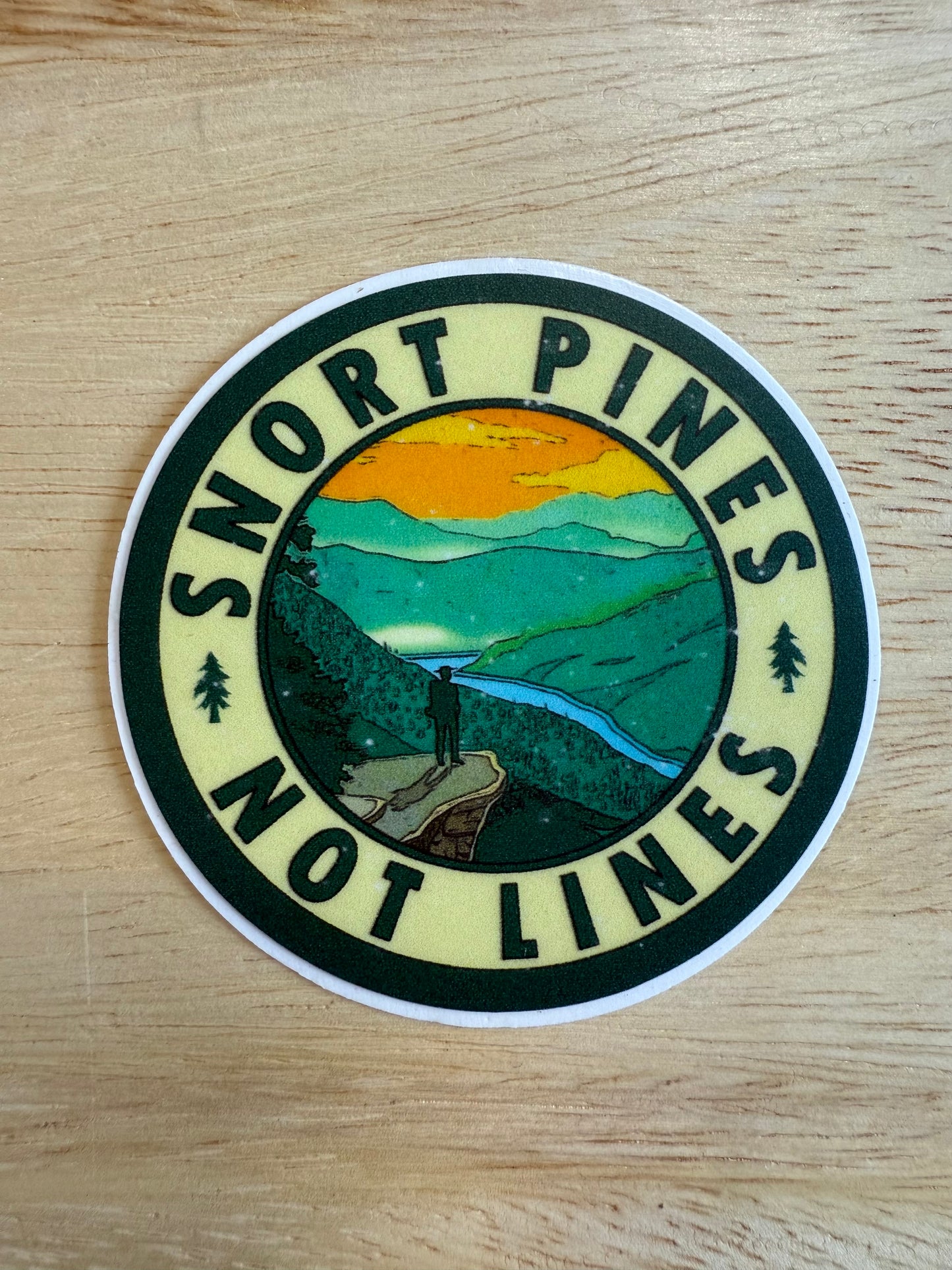 Mini Snort Pines Not Lines Sticker