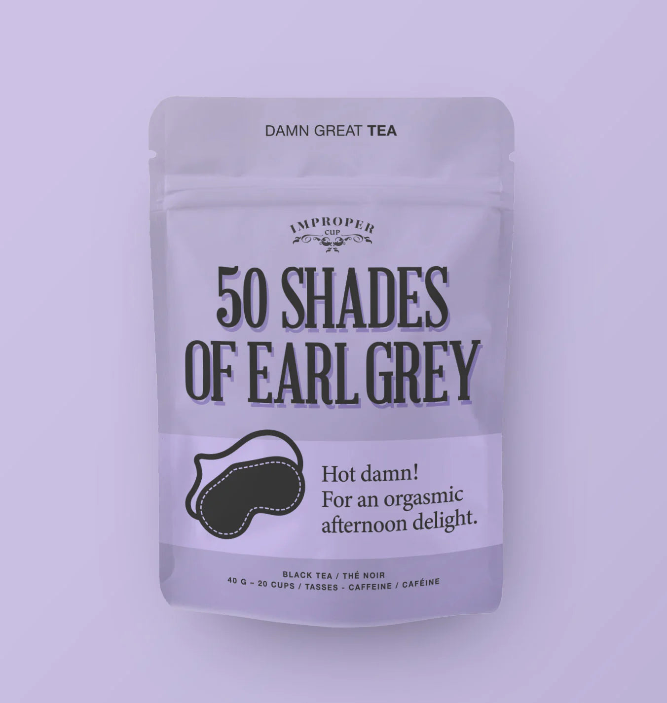 50 Shades of Earl Grey Loose Leaf Tea