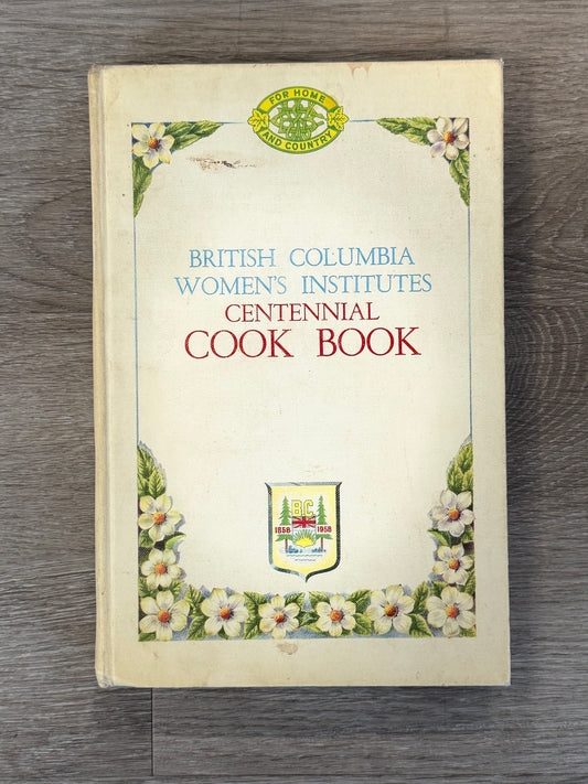 Vintage Cookbook-BC Womens Centennial
