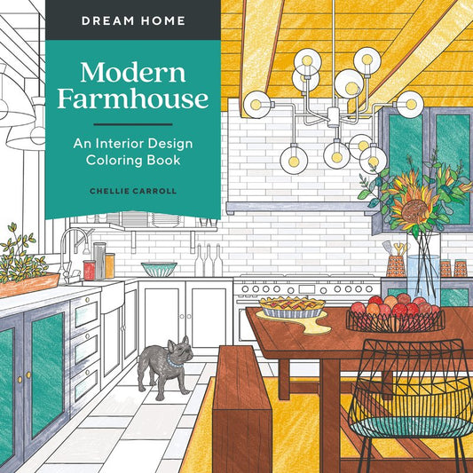 Dream Home: Modern Farmhouse Colouring Book