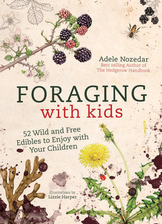 Foraging With Kids