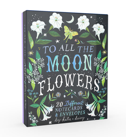 To All The Moonflowers Notecards