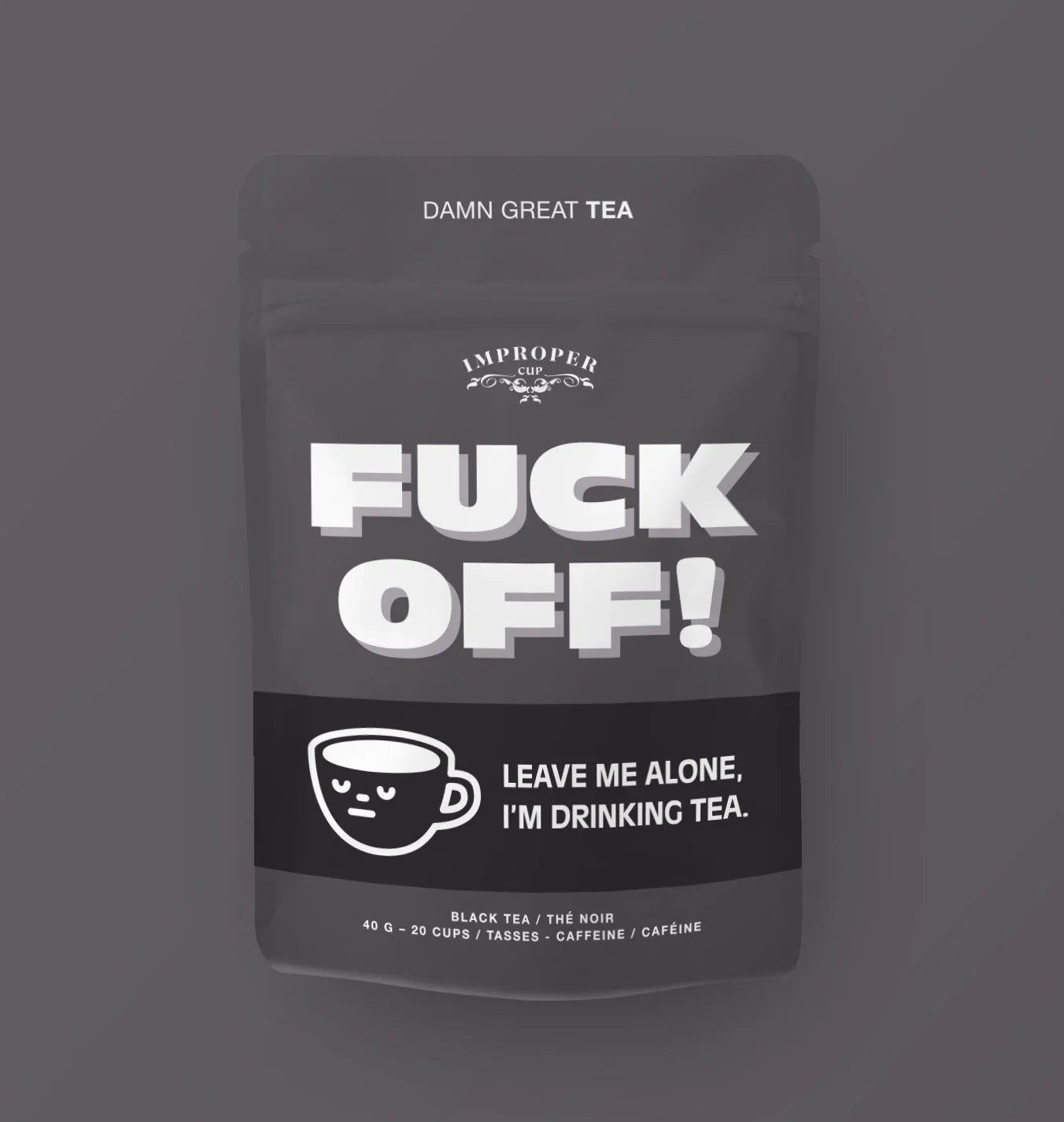 F*ck Off! Loose Leaf Tea