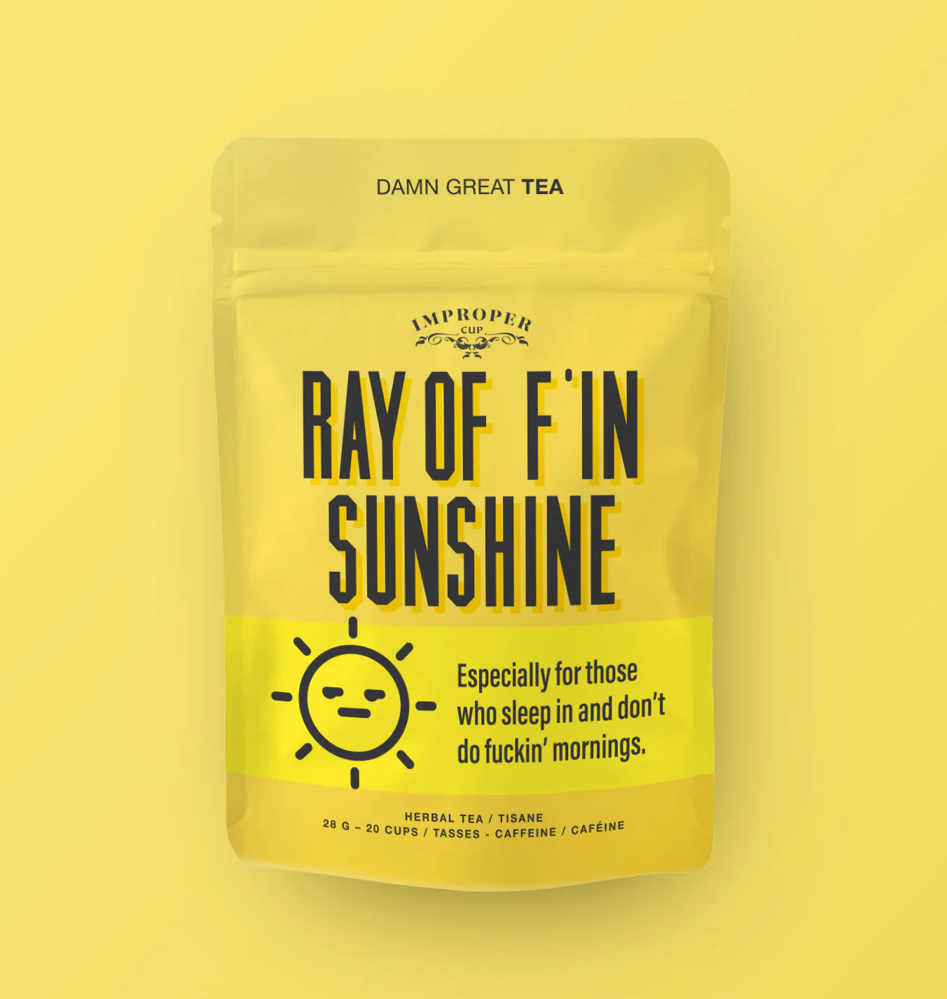 Ray Of F'in Sunshine Loose Leaf Tea