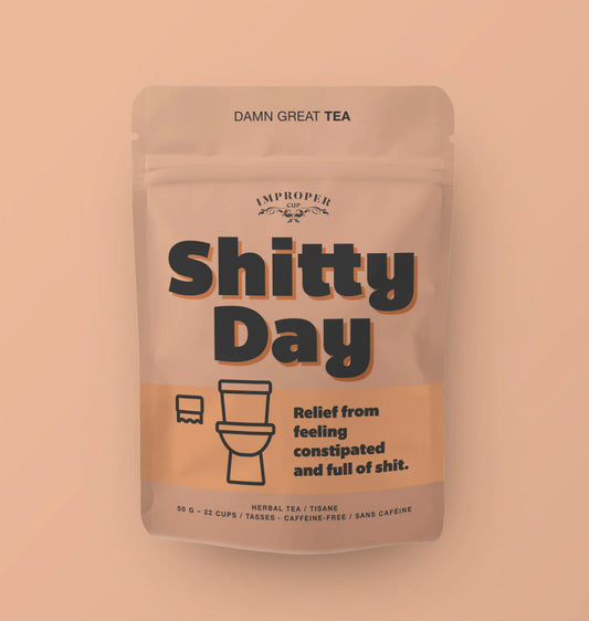 Shitty Day Loose Leaf Tea