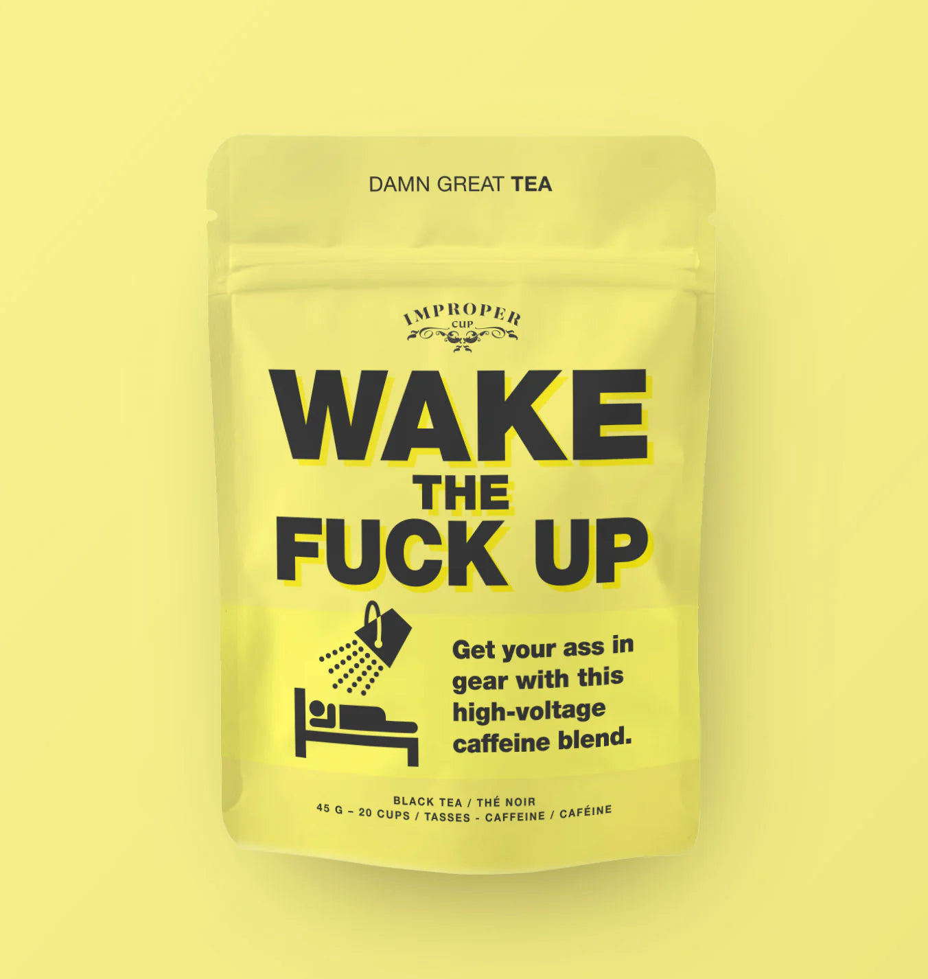 Wake the F*ck Up Loose Leaf Tea