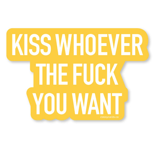 Kiss Whoever Sticker