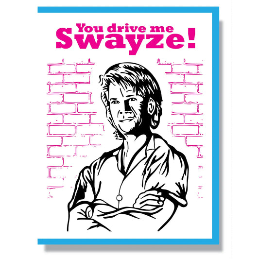 RIP Patrick Swayze Card - Birch Hill Studio