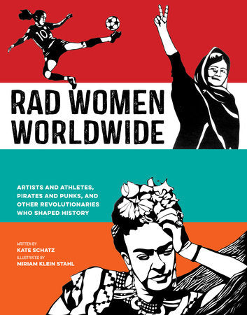 Rad Women Worldwide - Birch Hill Studio
