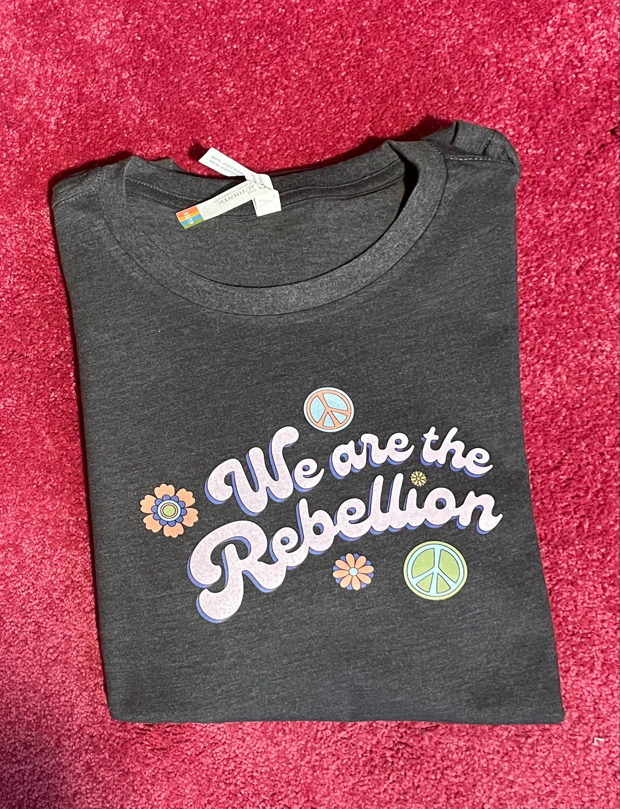 We Are The Rebellion Tees - Birch Hill Studio
