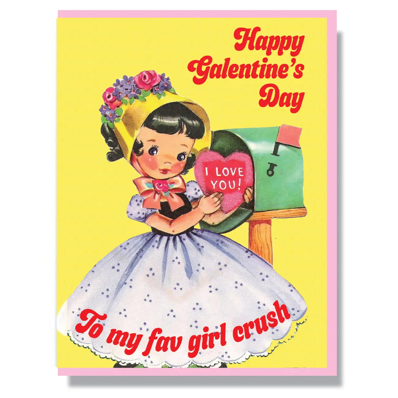 Fav Girl Crush Card - Birch Hill Studio