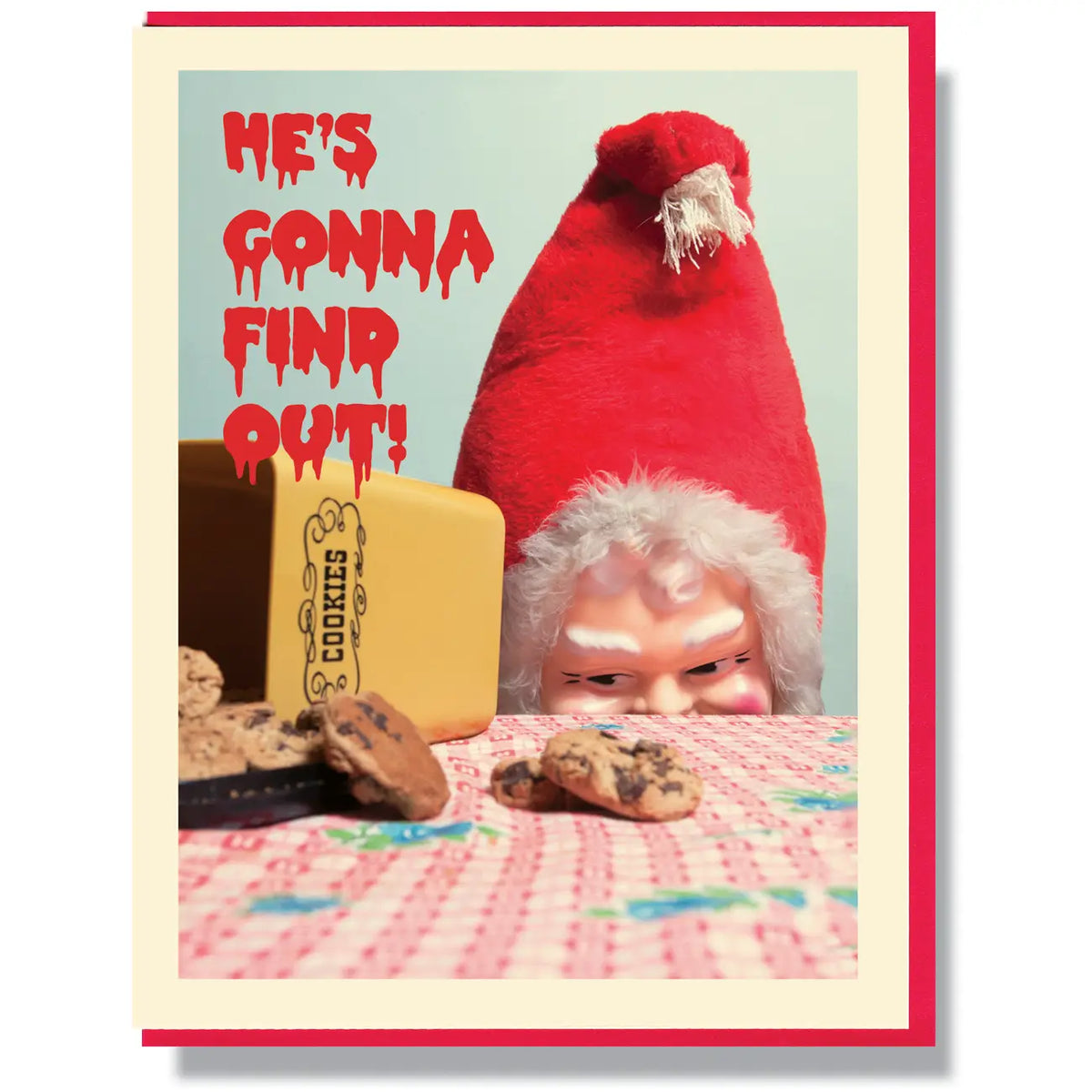He's Gonna Find Out Christmas Card - Birch Hill Studio
